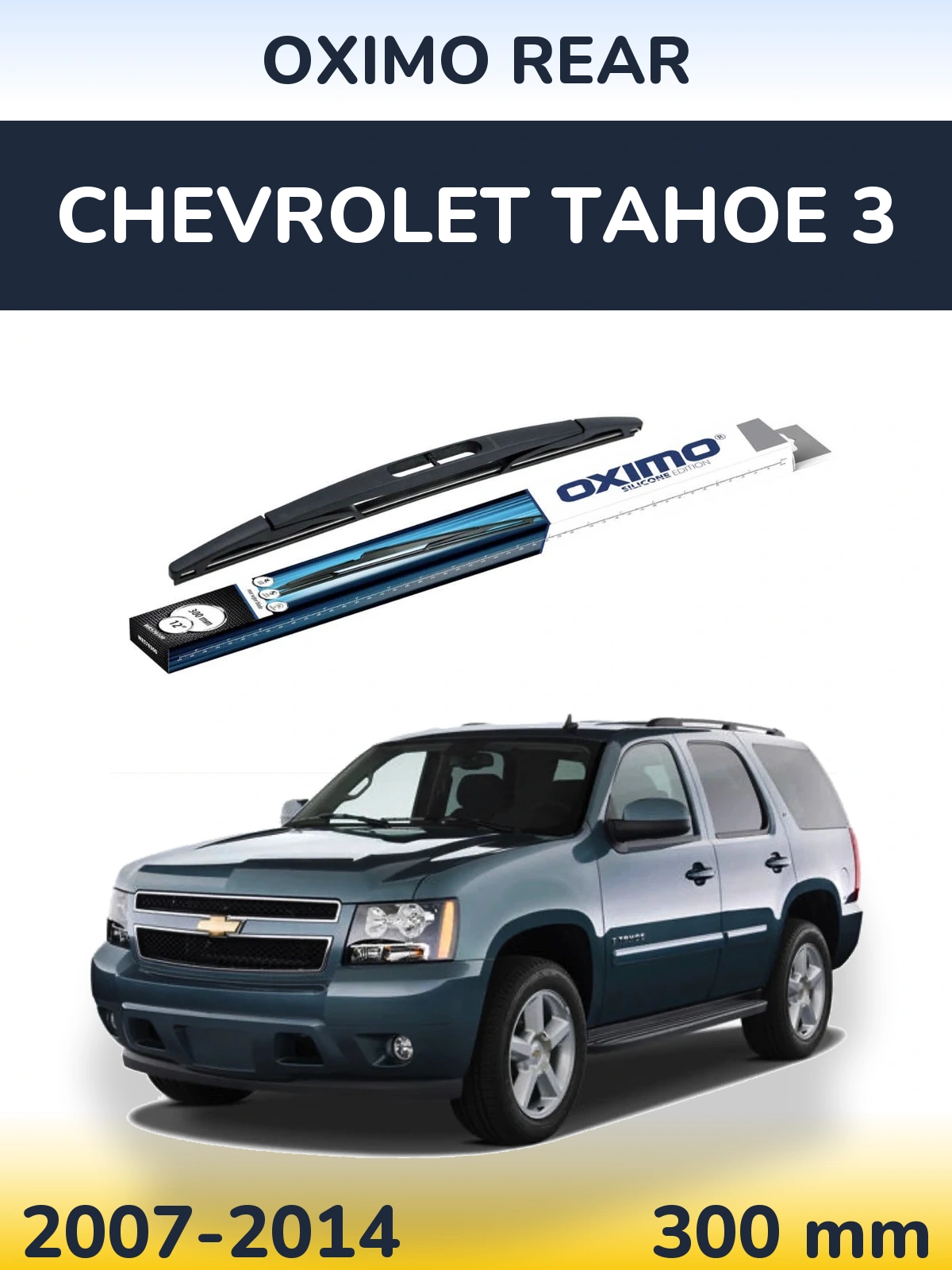 Rear wiper blade Oximo Rear 300 mm for Chevrolet Tahoe 3 2007-2014