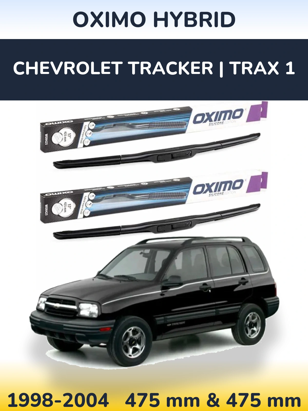 Комплект передних дворников Oximo Hybrid 475 & 475 мм для Chevrolet Tracker | Trax 1 1998-2004