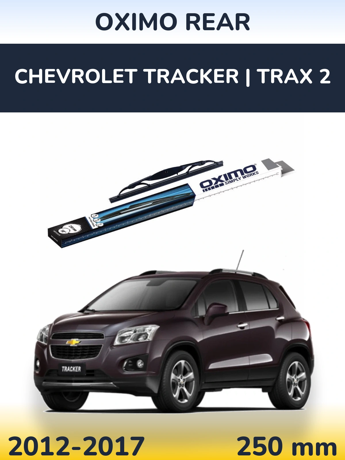 Rear wiper blade Oximo Rear 250 mm for Chevrolet Tracker | Trax 2 2012-2017
