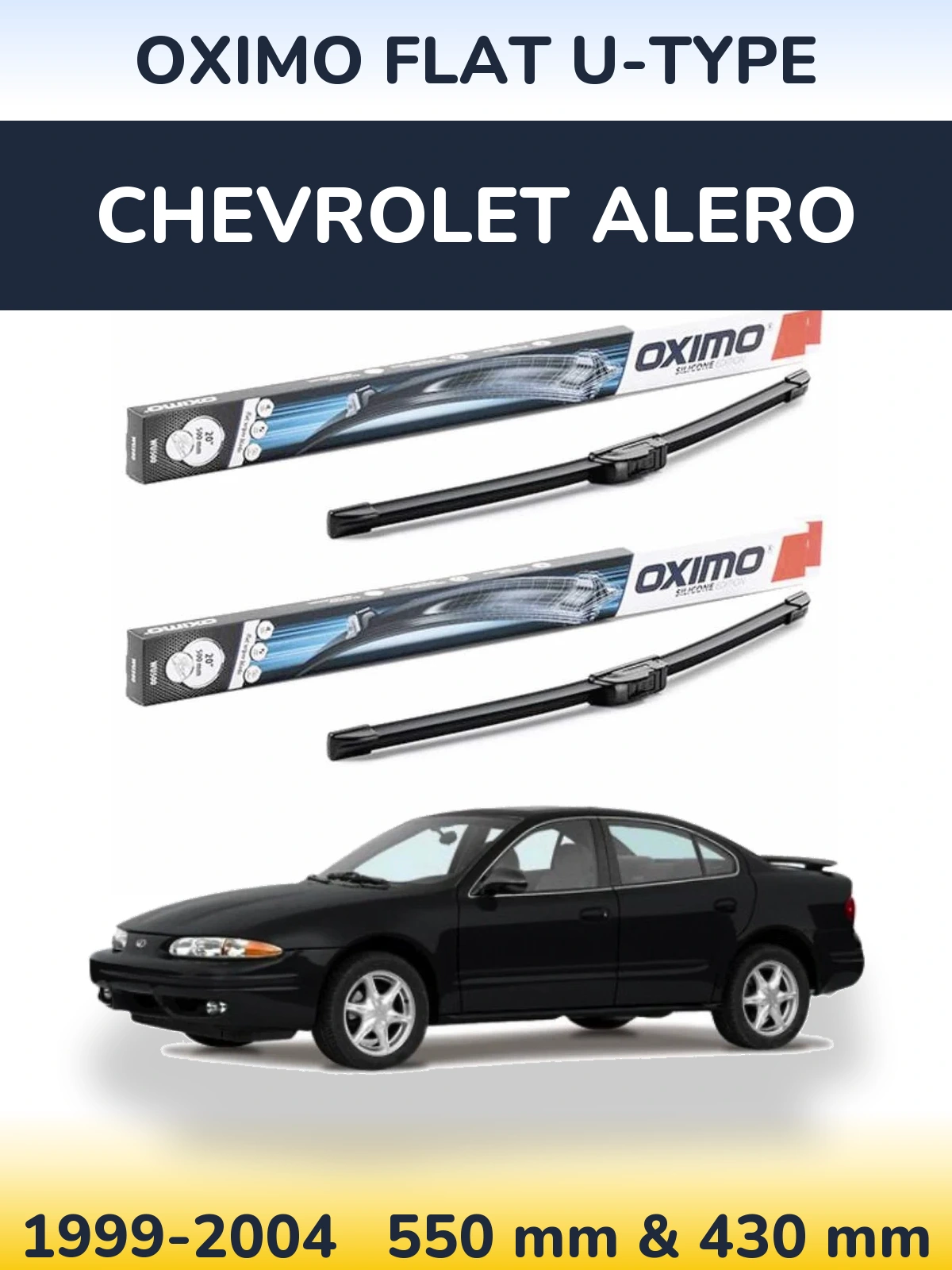 Front wiper blade set Oximo Flat U-type 550 & 430 mm for Chevrolet Alero 1999-2004