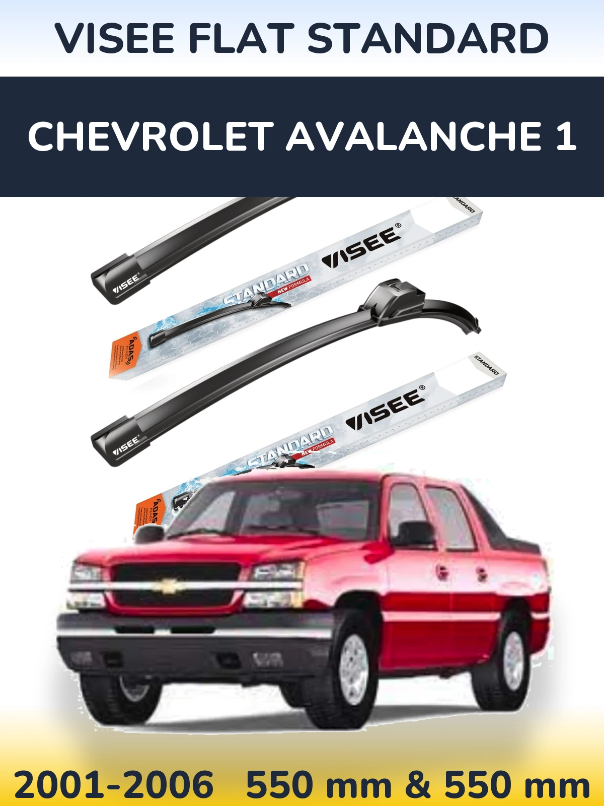 Front wiper blade set VISEE FLAT STANDARD 550 & 550 mm for Chevrolet Avalanche 1 2001-2006