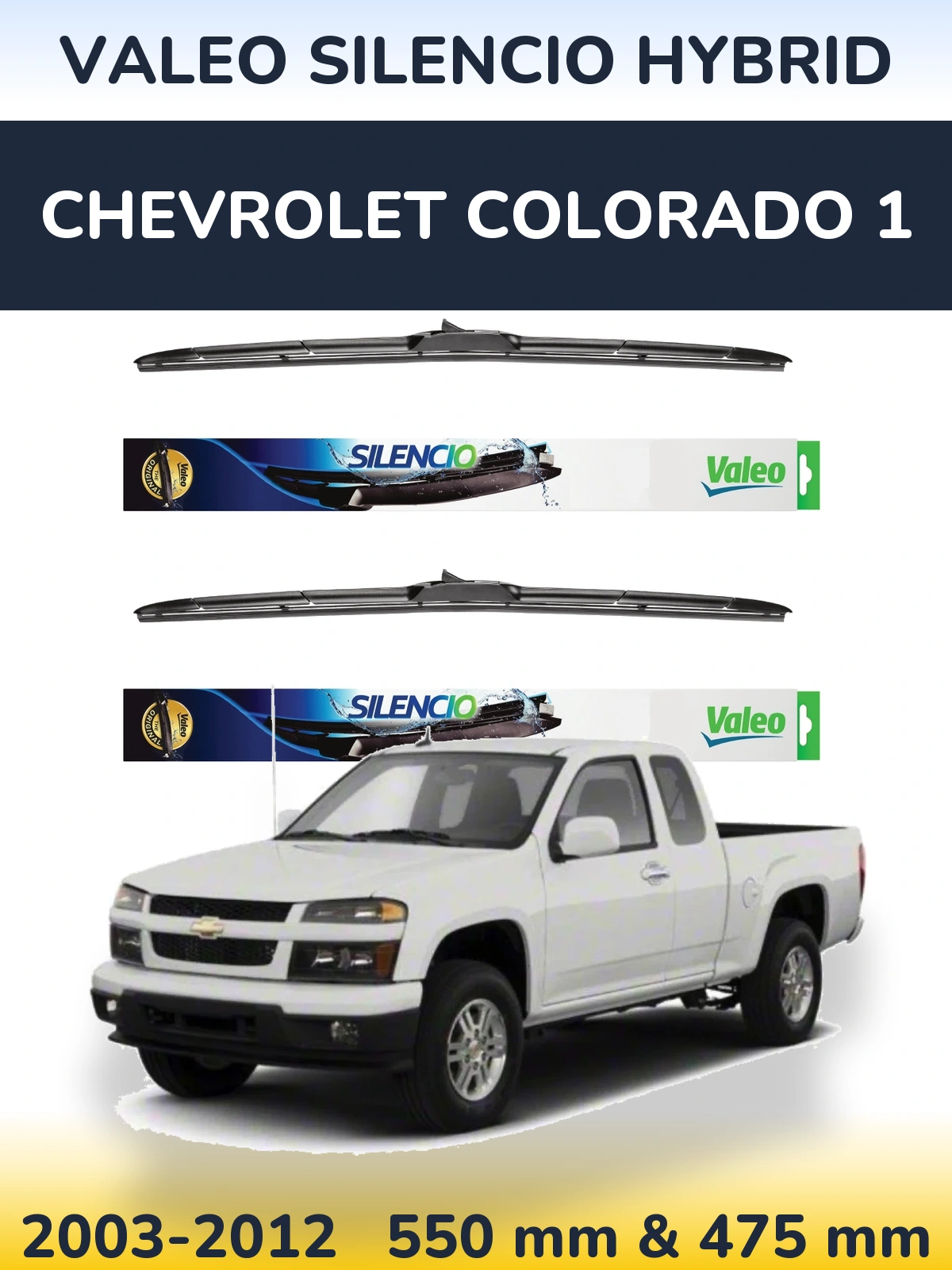 Комплект передніх щіток Valeo Silencio Hybrid 550 & 475 мм для Chevrolet Colorado 1 2003-2012