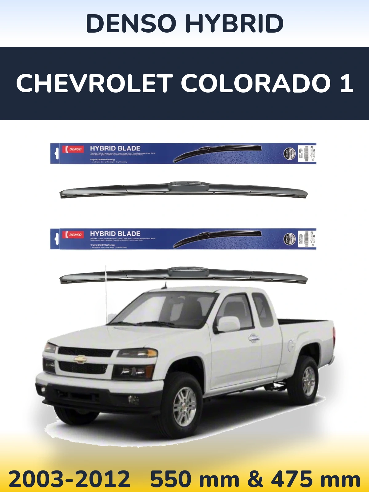 Front wiper blade set Denso Hybrid 550 & 475 mm for Chevrolet Colorado 1 2003-2012