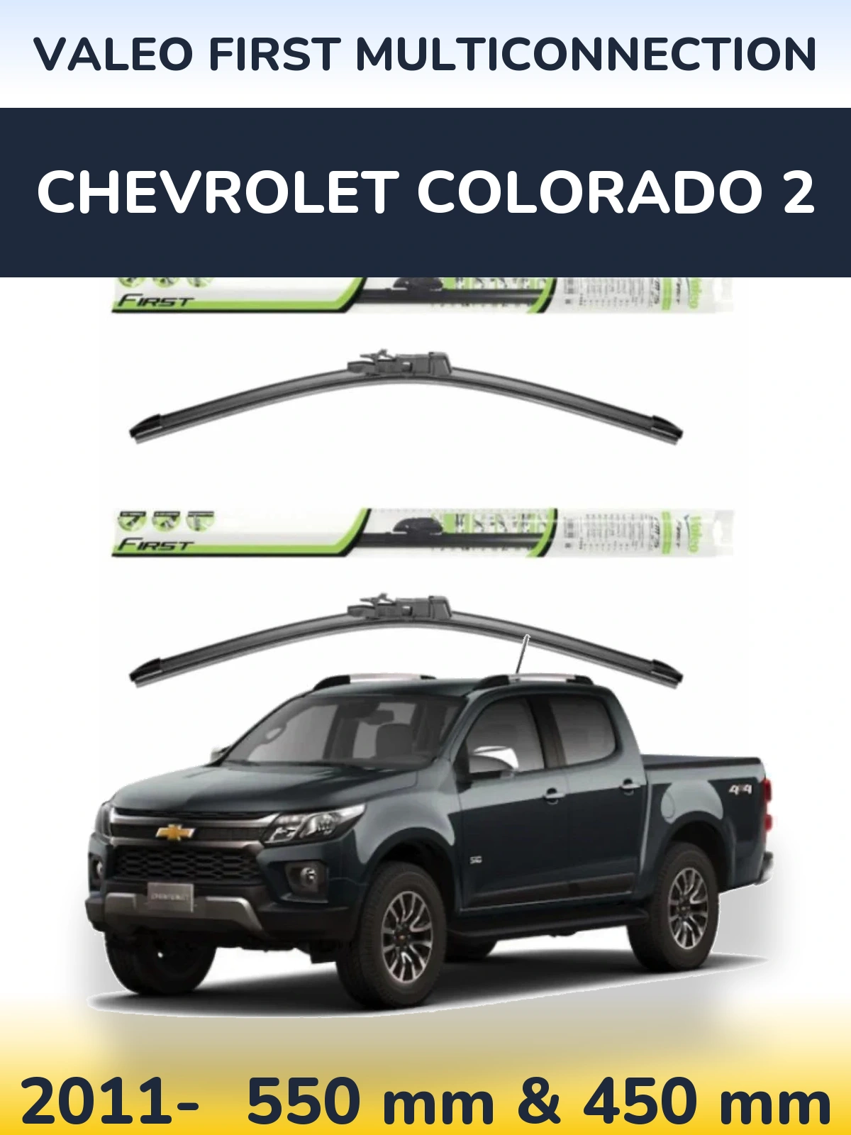 Front wiper blade set Valeo First MultiConnection 550 & 450 mm for Chevrolet Colorado 2 2011-2026