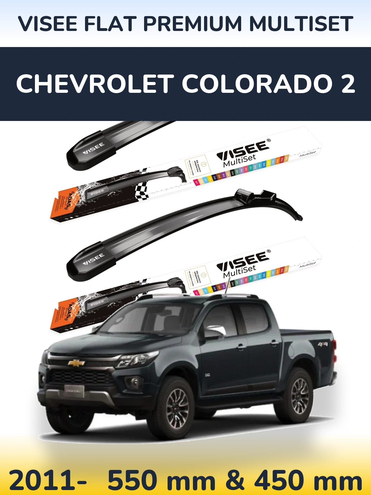 Front wiper blade set VISEE FLAT PREMIUM MultiSet 550 & 450 mm for Chevrolet Colorado 2 2011-2026