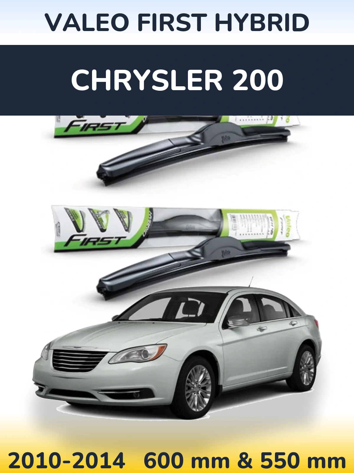 Комплект передніх щіток Valeo First Hybrid 600 & 550 мм для Chrysler 200 2010-2014