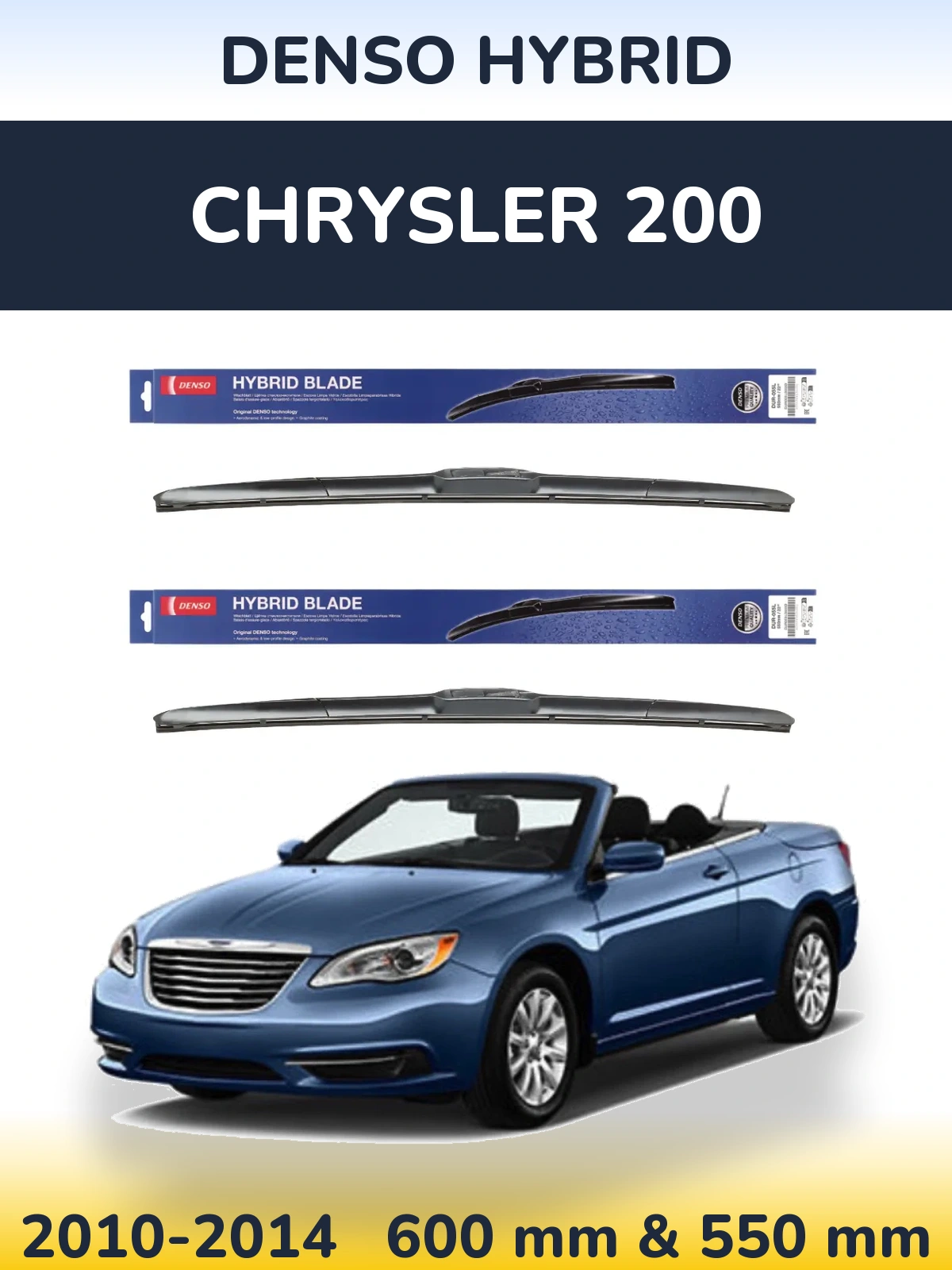 Комплект передніх щіток Denso Hybrid 600 & 550 мм для Chrysler 200 2010-2014