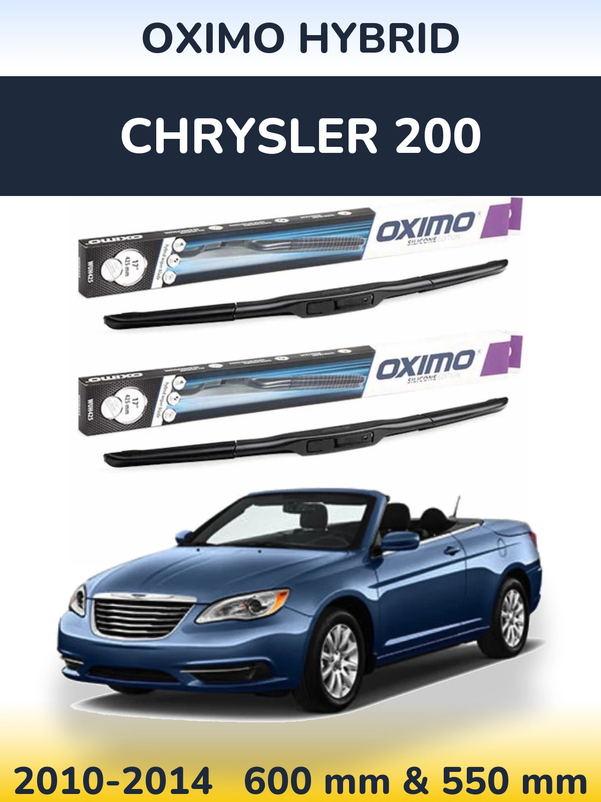 Комплект передніх щіток Oximo Hybrid 600 & 550 мм для Chrysler 200 2010-2014