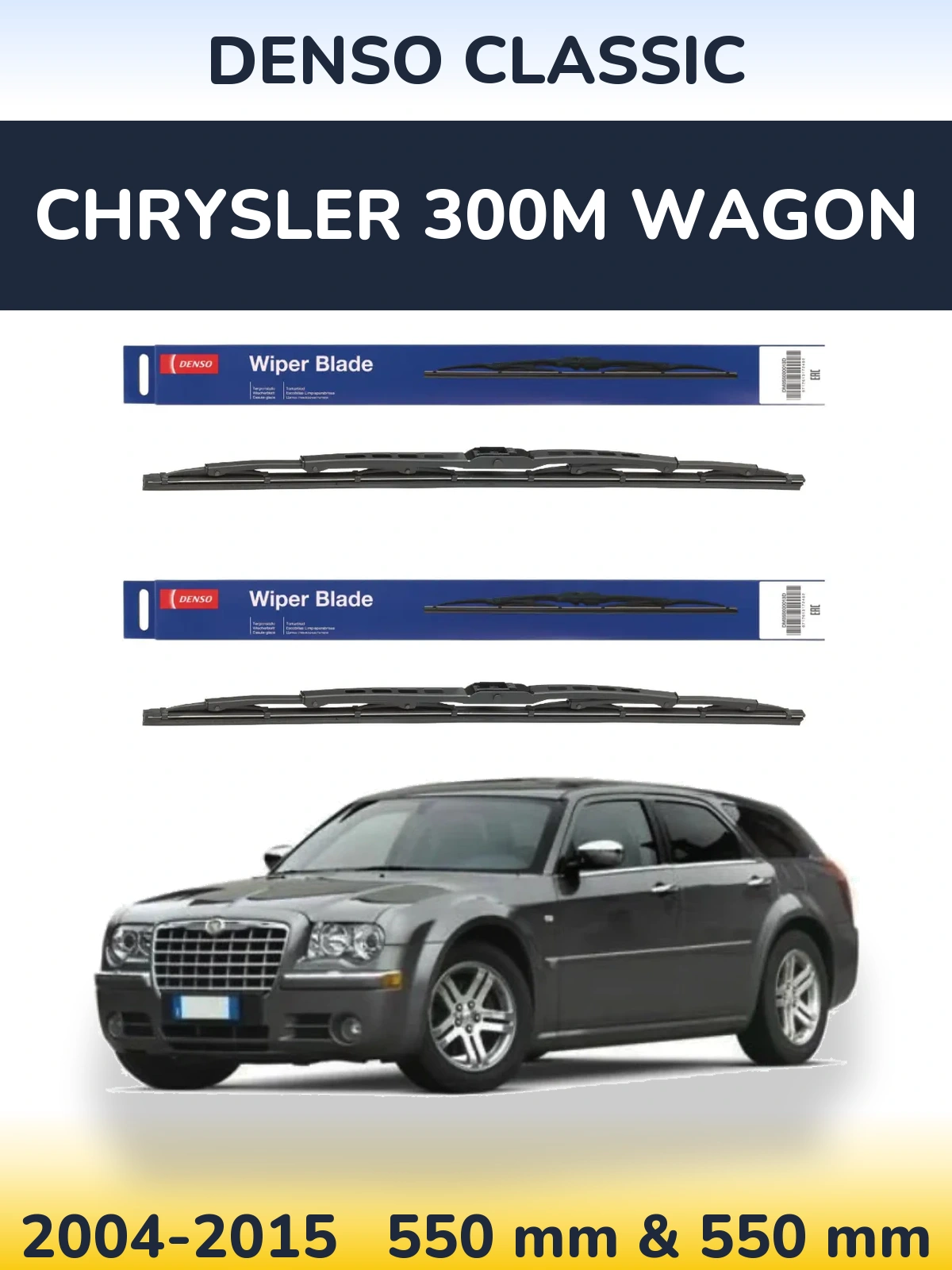 Front wiper blade set Denso Classic 550 & 550 mm for Chrysler 300M Wagon 2004-2015
