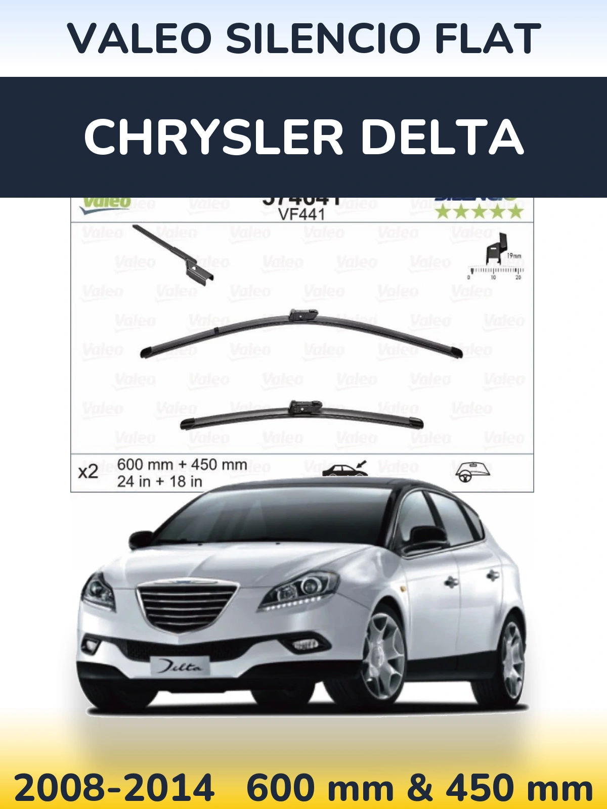 Комплект передніх щіток Valeo Silencio Flat 600 & 450 мм для Chrysler Delta 2008-2014