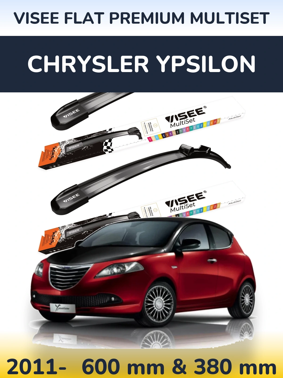 Комплект передних дворников VISEE FLAT PREMIUM MultiSet 600 & 380 мм для Chrysler Ypsilon 2011-2026