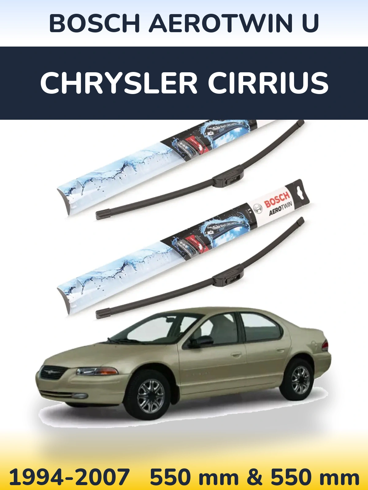 Комплект передних дворников BOSCH AeroTwin U 550 & 550 мм для Chrysler Cirrius 1994-2007