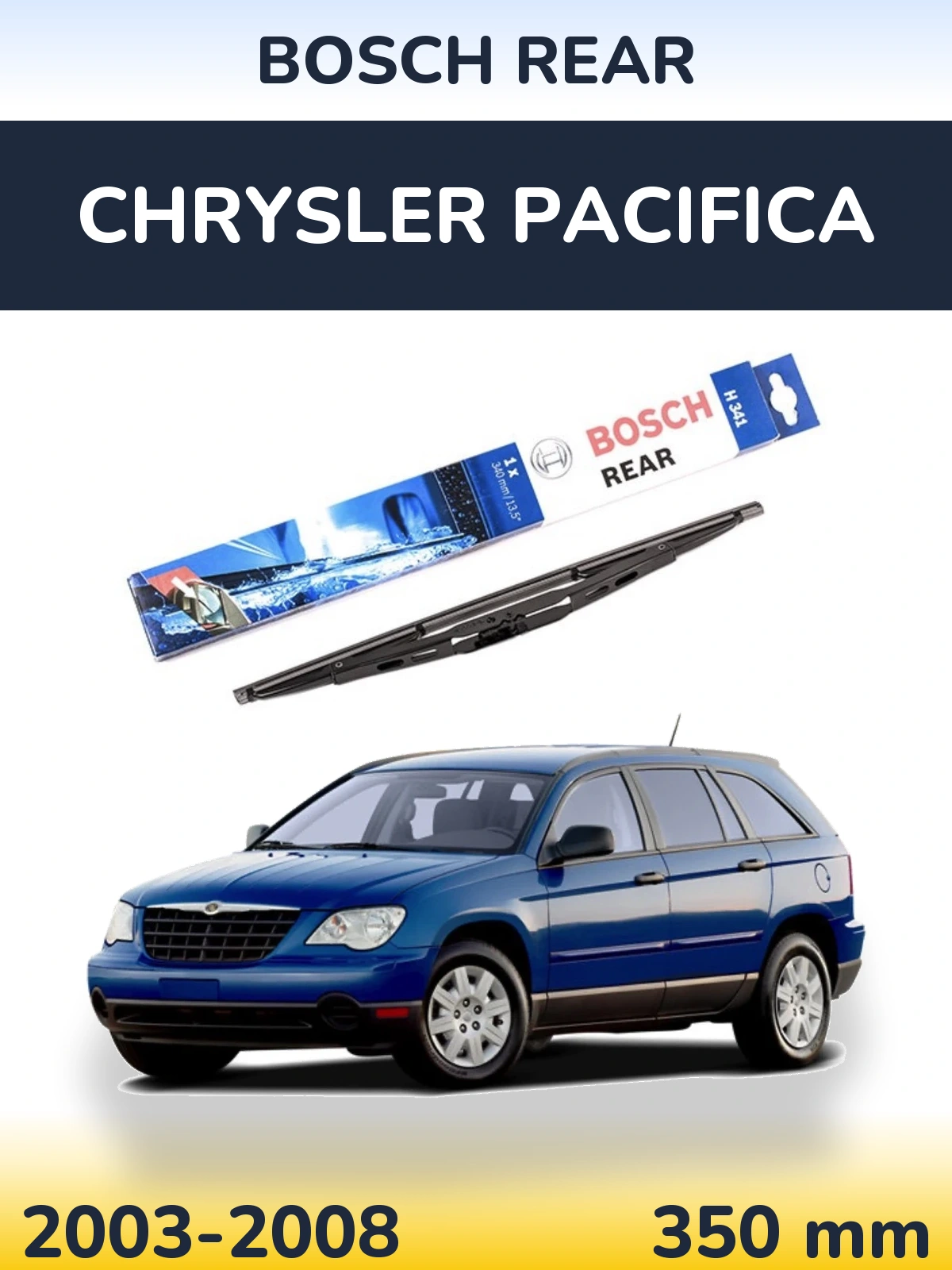Задний дворник BOSCH Rear 340 мм для Chrysler Pacifica 2003-2008