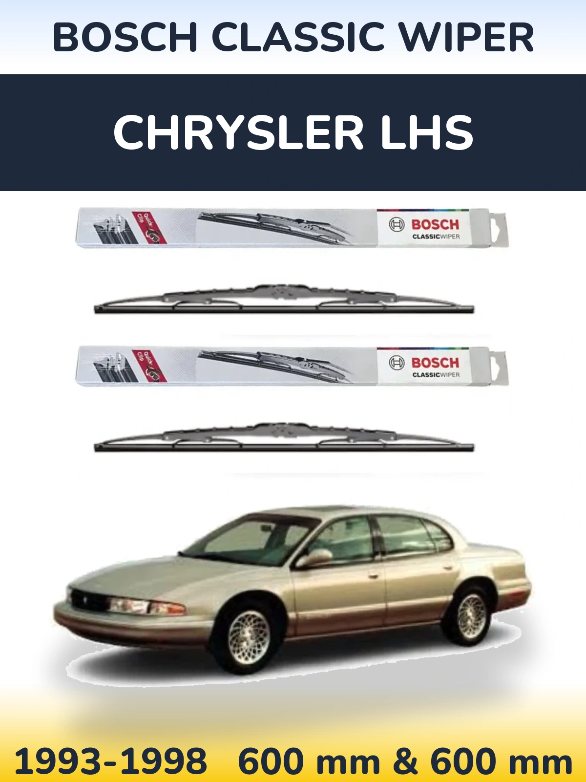 Front wiper blade set BOSCH Classic Wiper 600 & 600 mm for Chrysler LHS 1993-1998