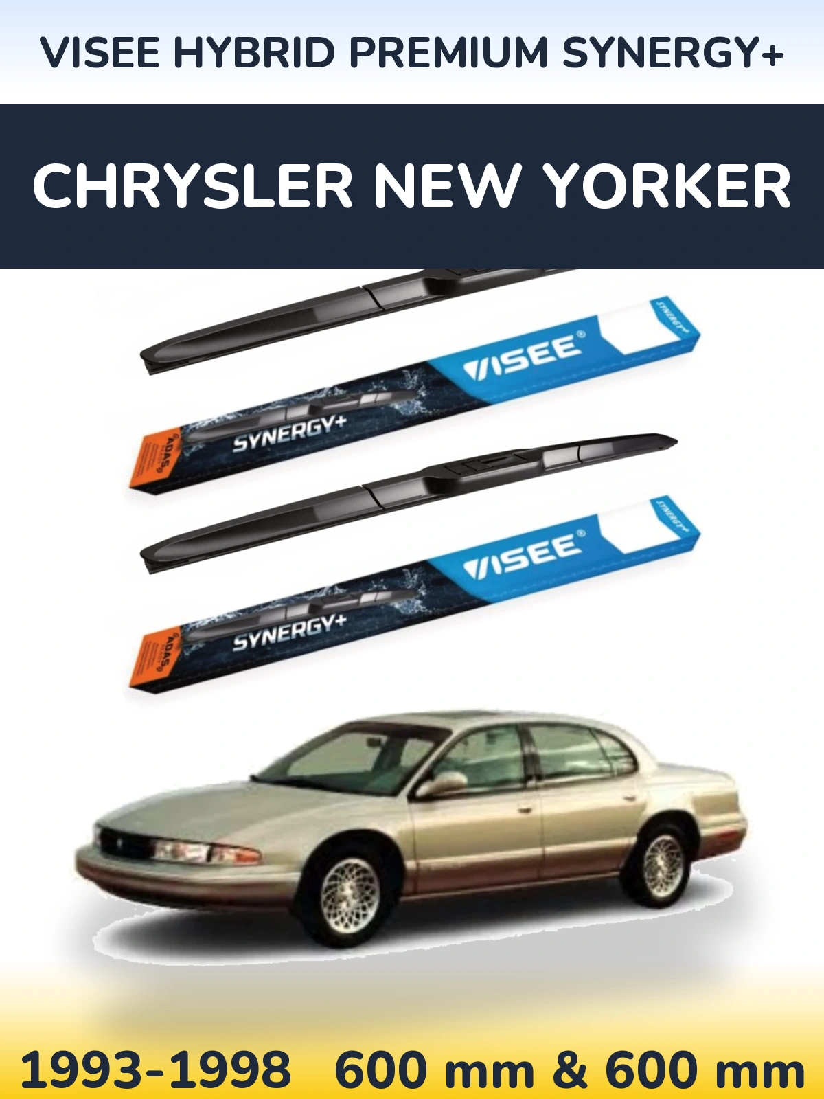 Front wiper blade set VISEE HYBRID PREMIUM SYNERGY+ 600 & 600 mm for Chrysler New Yorker 1993-1998