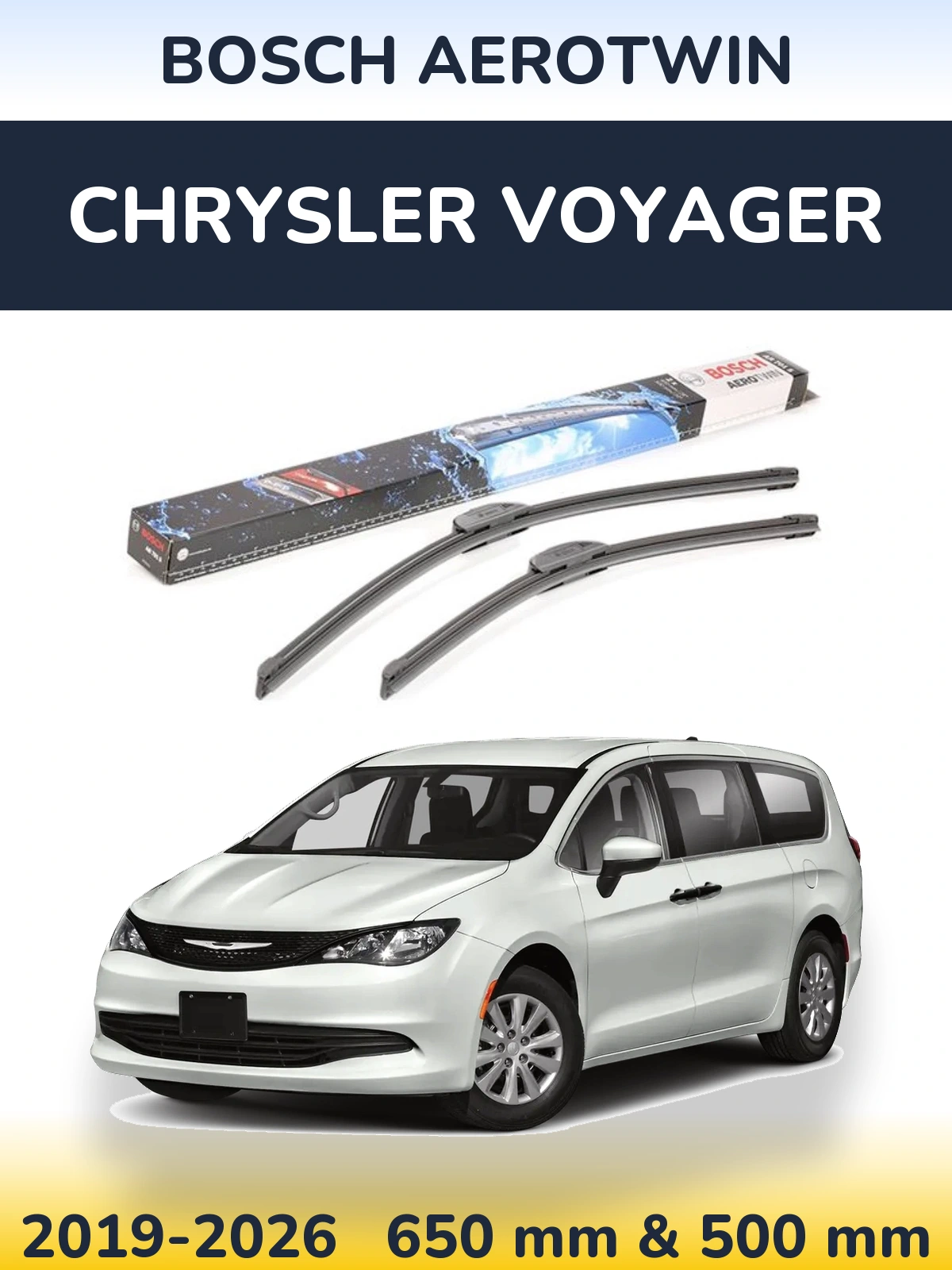 Front wiper blade set BOSCH AeroTwin 650 & 500 mm for Chrysler Voyager 2019-2026