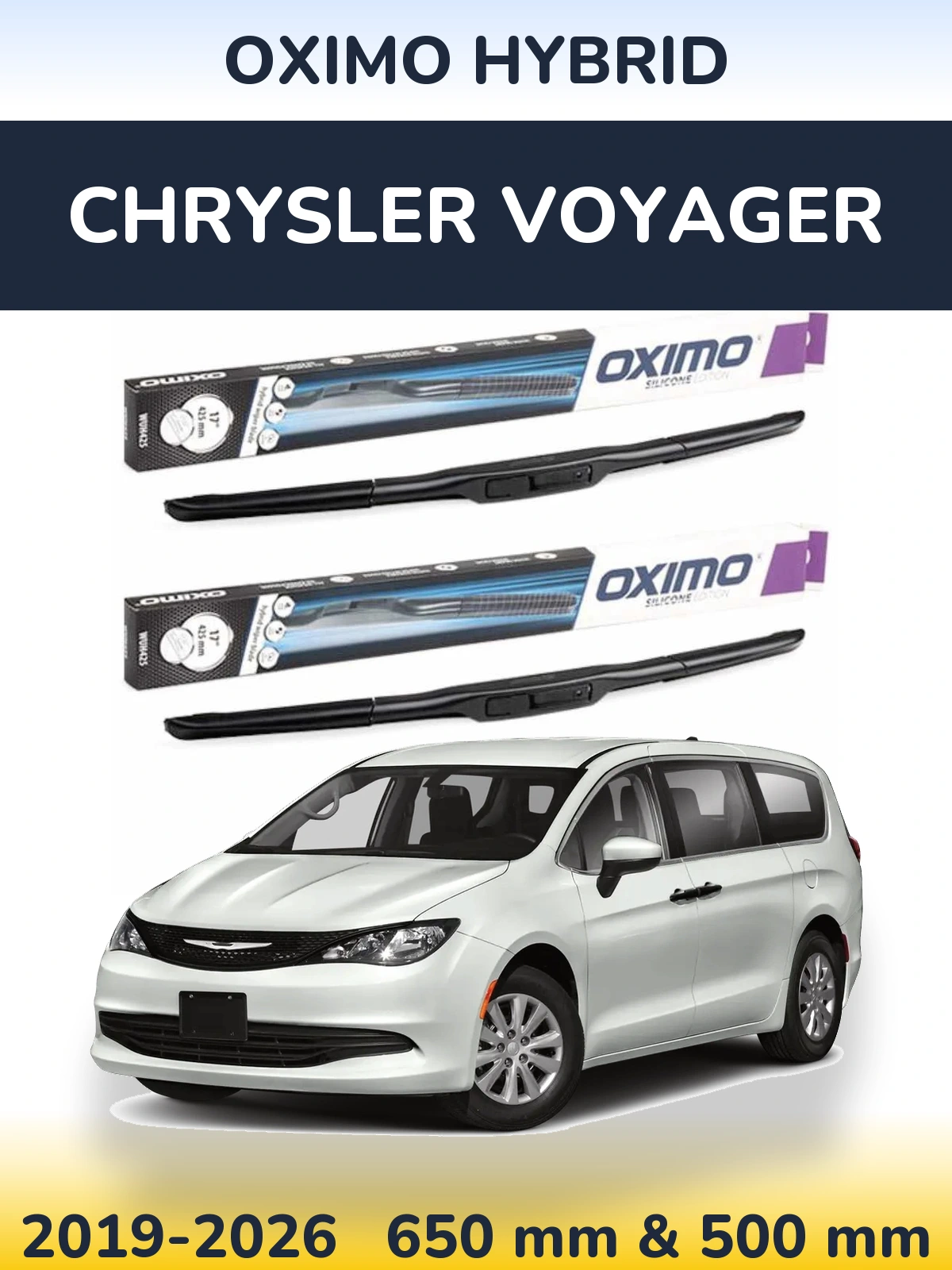 Front wiper blade set Oximo Hybrid 650 & 500 mm for Chrysler Voyager 2019-2026