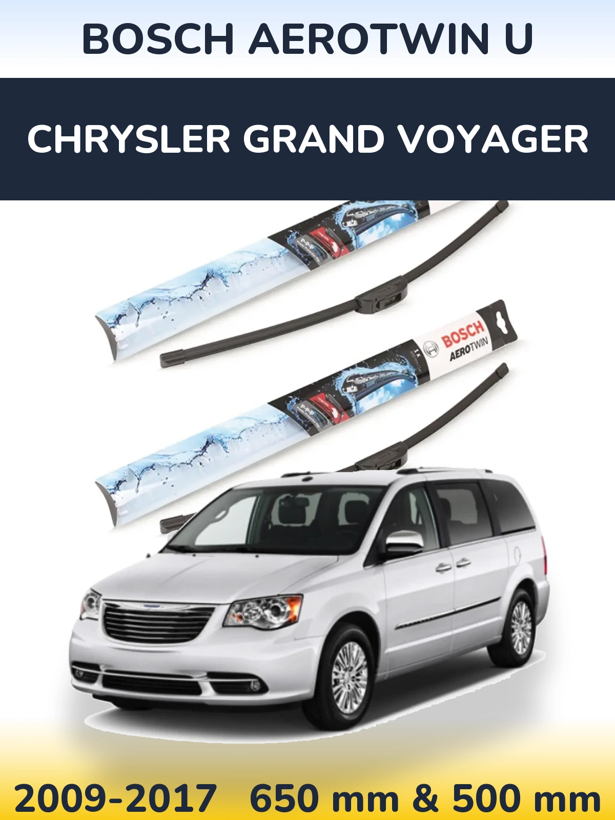 Front wiper blade set BOSCH AeroTwin U 650 & 500 mm for Chrysler Grand Voyager 2009-2017