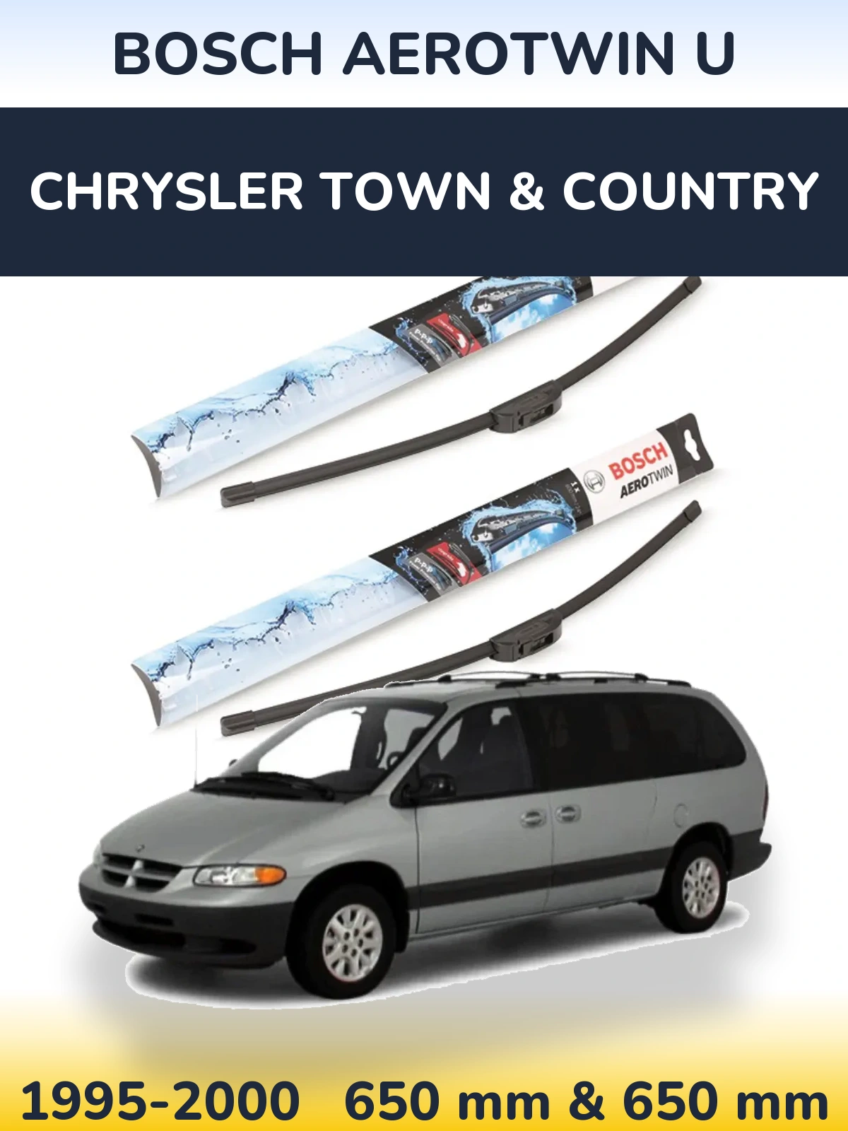 Комплект передніх щіток BOSCH AeroTwin U 650 & 650 мм для Chrysler Town & Country 1995-2000