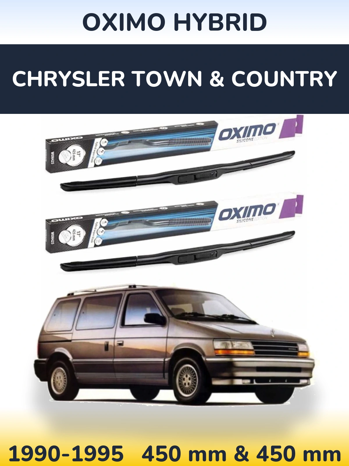 Front wiper blade set Oximo Hybrid 450 & 450 mm for Chrysler Town & Country 1990-1995