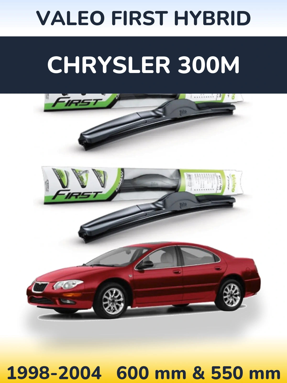 Комплект передних дворников Valeo First Hybrid 600 & 550 мм для Chrysler 300M 1998-2004