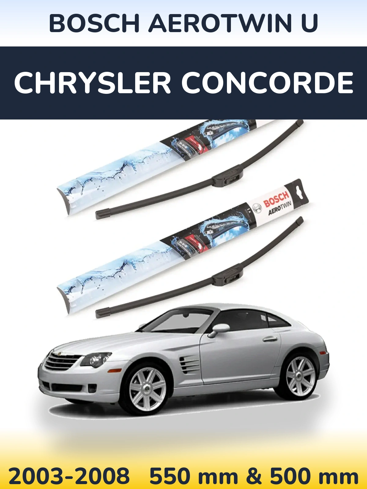 Front wiper blade set BOSCH AeroTwin U 550 & 500 mm for Chrysler Concorde 2003-2008