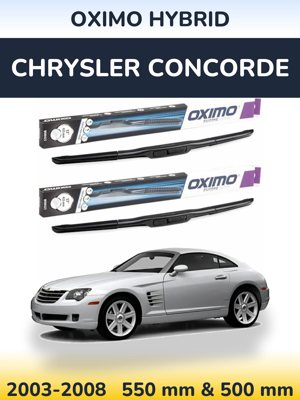 Front wiper blade set Oximo Hybrid 550 & 500 mm for Chrysler Concorde 2003-2008