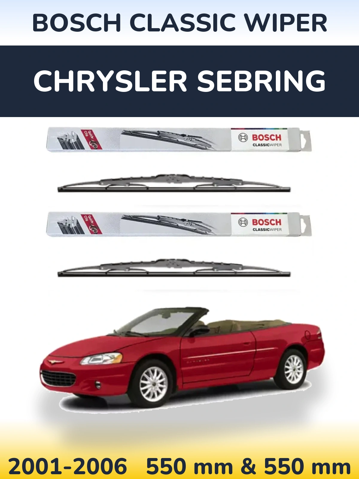 Front wiper blade set BOSCH Classic Wiper 550 & 550 mm for Chrysler Sebring 2001-2006
