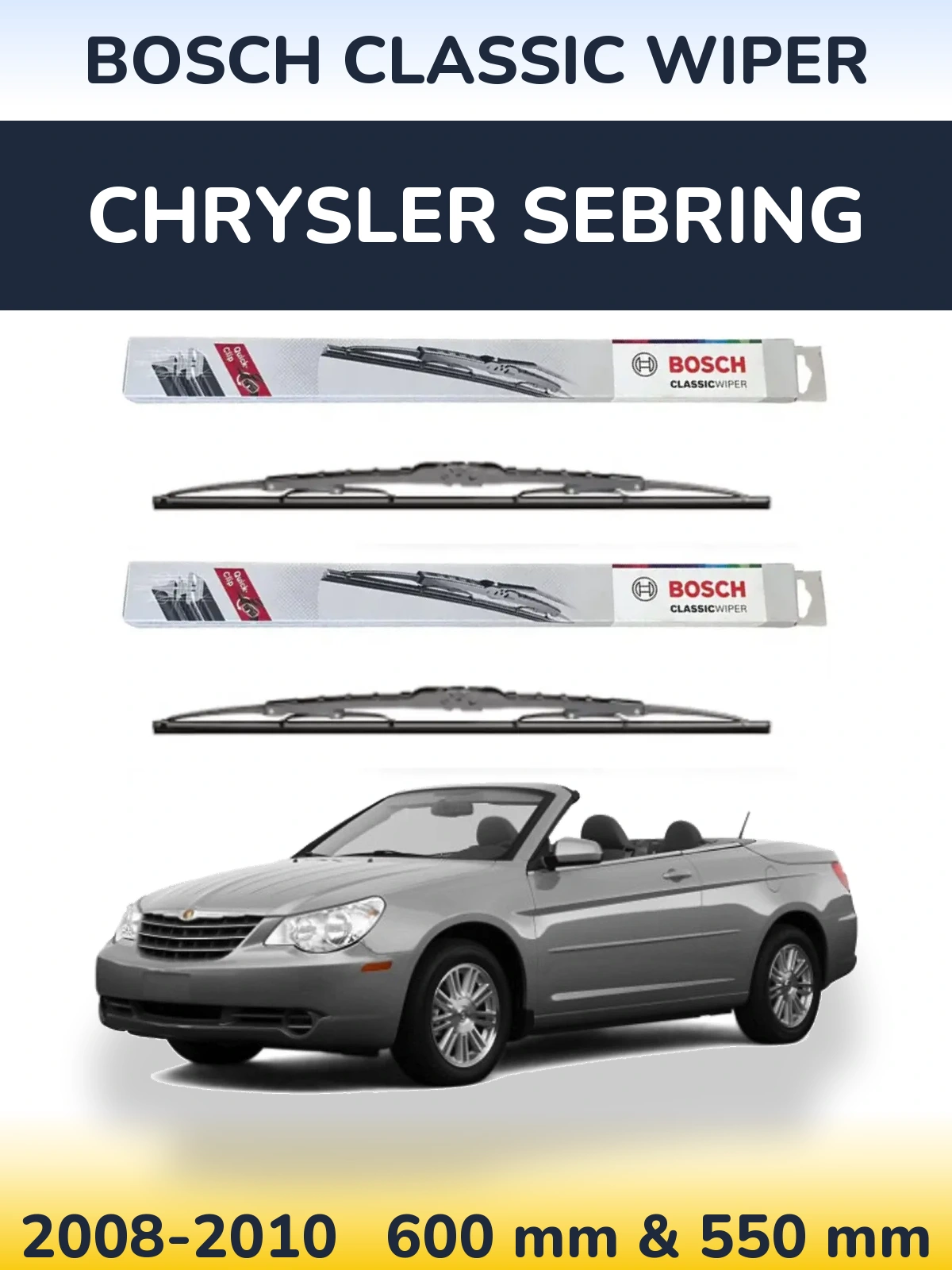 Front wiper blade set BOSCH Classic Wiper 600 & 550 mm for Chrysler Sebring 2008-2010