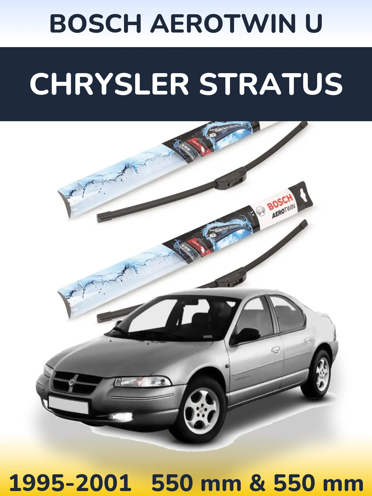 Front wiper blade set BOSCH AeroTwin U 550 & 550 mm for Chrysler Stratus 1995-2001