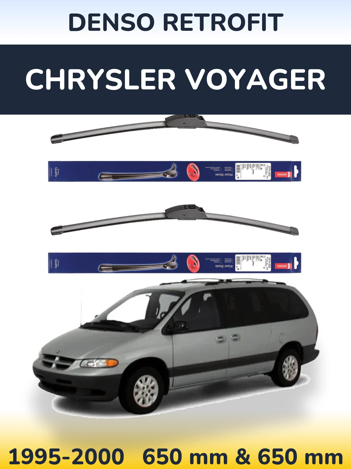 Комплект передніх щіток Denso Retrofit 650 & 650 мм для Chrysler Voyager 1995-2000