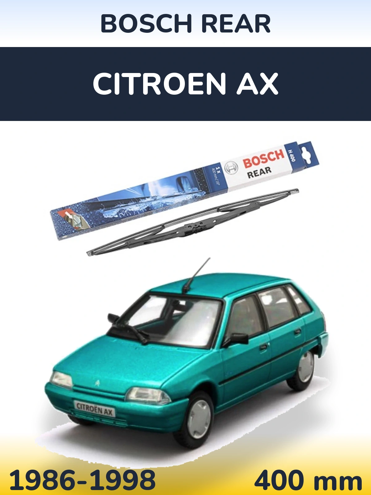 Задня щітка BOSCH Rear 400 мм для Citroen AX 1986-1998