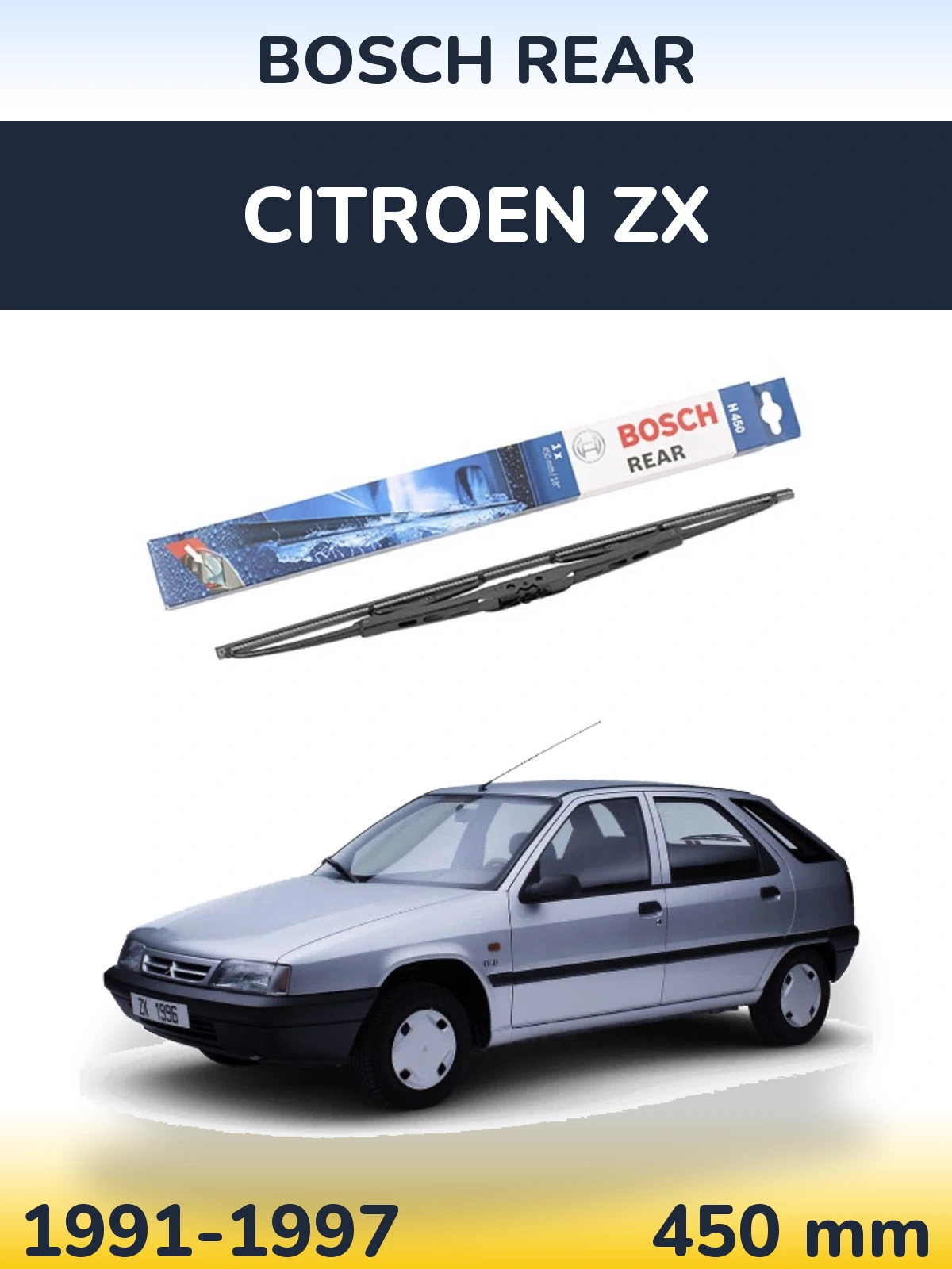 Rear wiper blade BOSCH Rear 450 mm for Citroen ZX 1991-1997