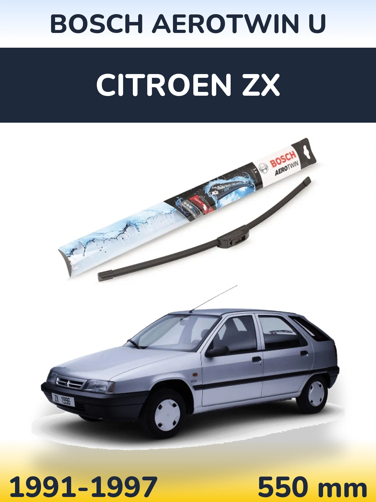 Front wiper blade BOSCH AeroTwin U 550 mm for Citroen ZX 1991-1997