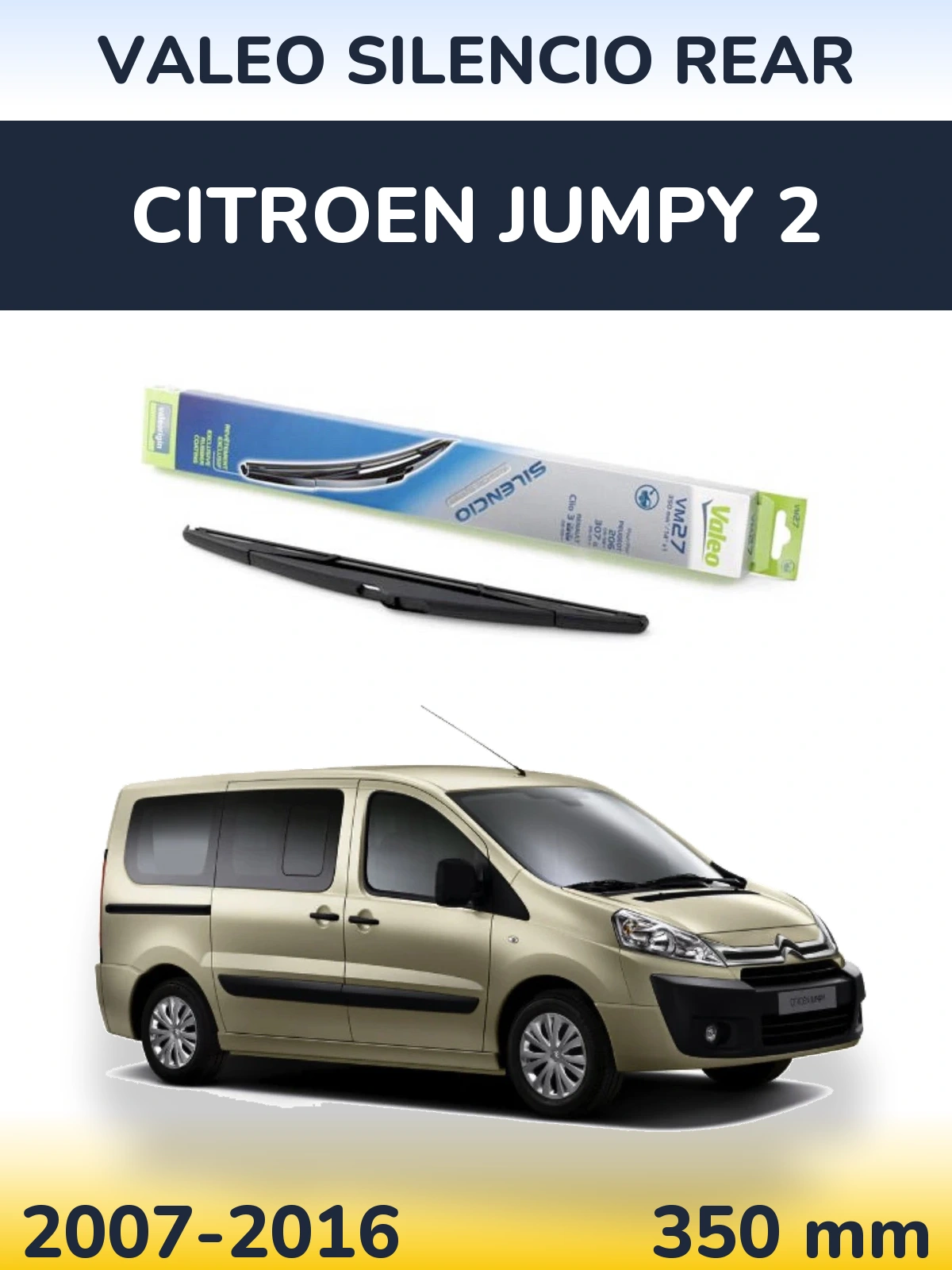 Rear wiper blade Valeo Silencio Rear 350 mm for Citroen Jumpy 2 2007-2016
