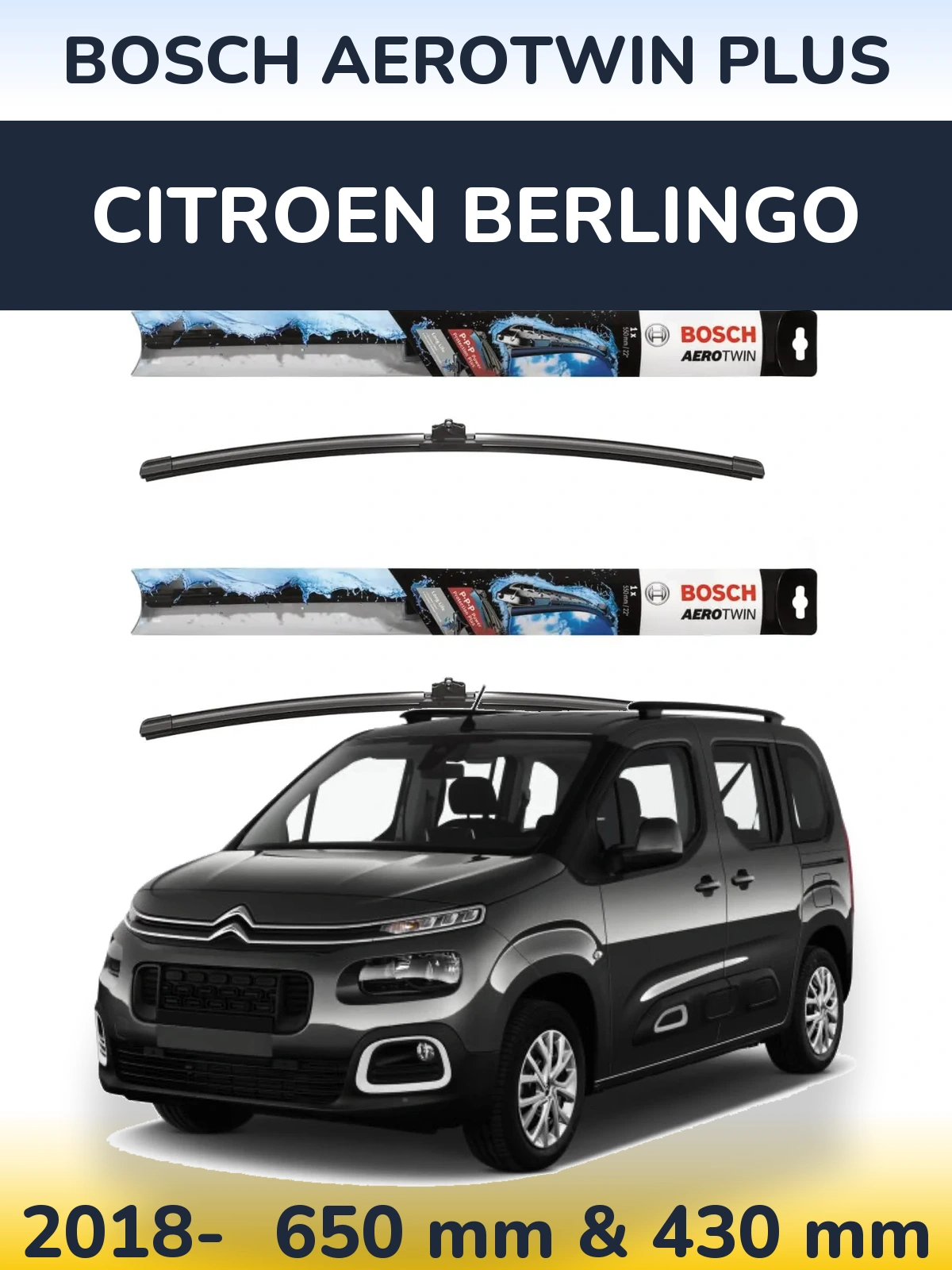 Комплект передних дворников BOSCH AeroTwin Plus 650 & 430 мм для Citroen Berlingo 2018-2026