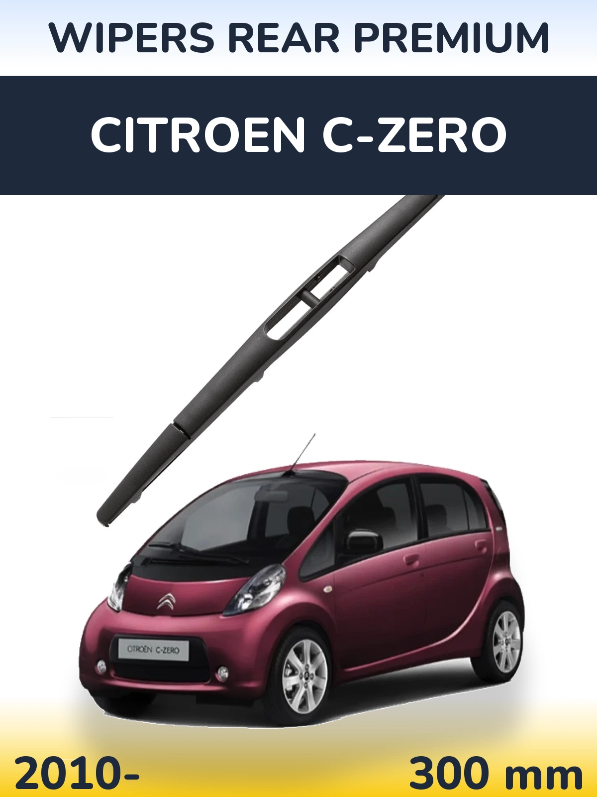 Задний дворник WIPERS REAR PREMIUM 300 мм для Citroen C-Zero 2010-2026