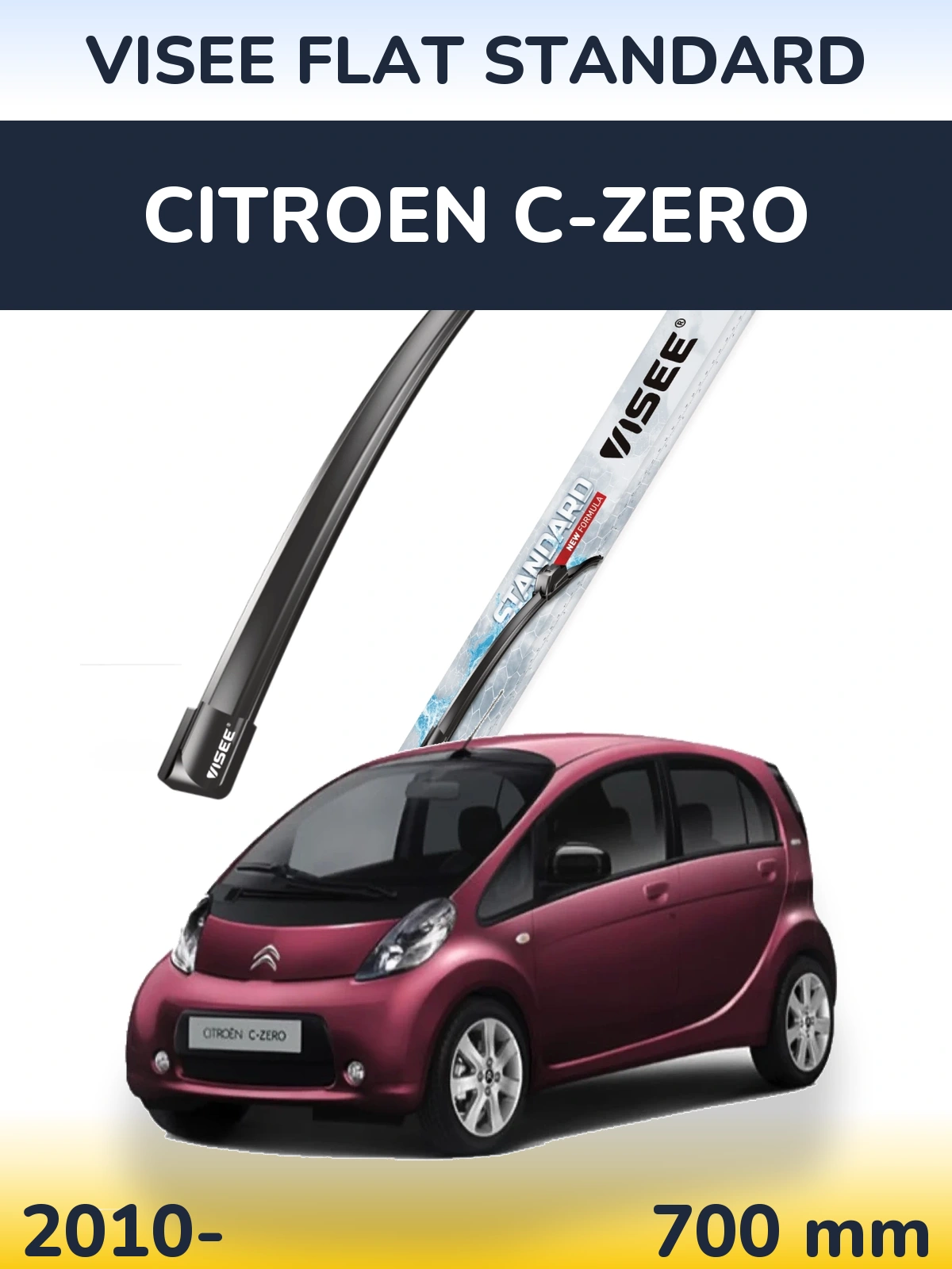 Front wiper blade VISEE FLAT STANDARD 700 mm for Citroen C-Zero 2010-2026