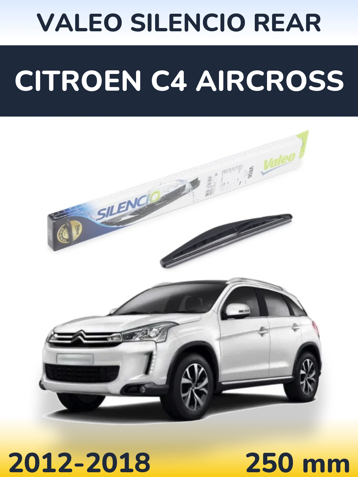 Задний дворник Valeo Silencio Rear 240 мм для Citroen C4 Aircross 2012-2018