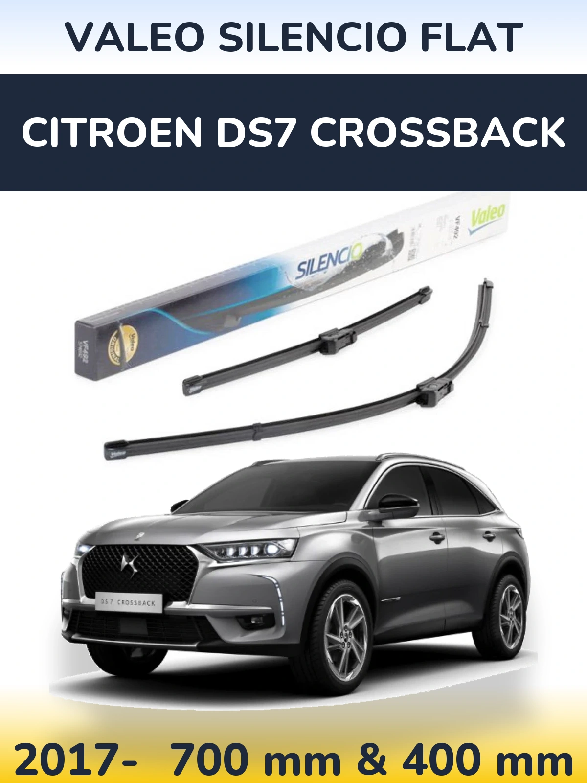 Комплект передних дворников Valeo Silencio Flat 700 & 400 мм для Citroen DS7 Crossback 2017-2026