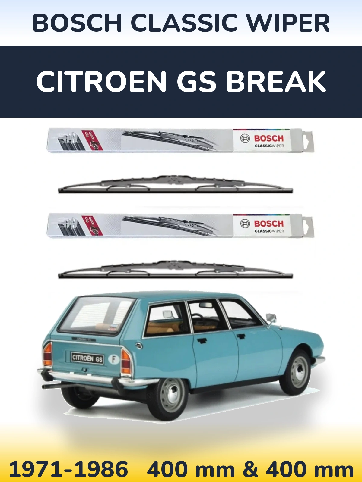 Front wiper blade set BOSCH Classic Wiper 400 & 400 mm for Citroen GS Break 1971-1986