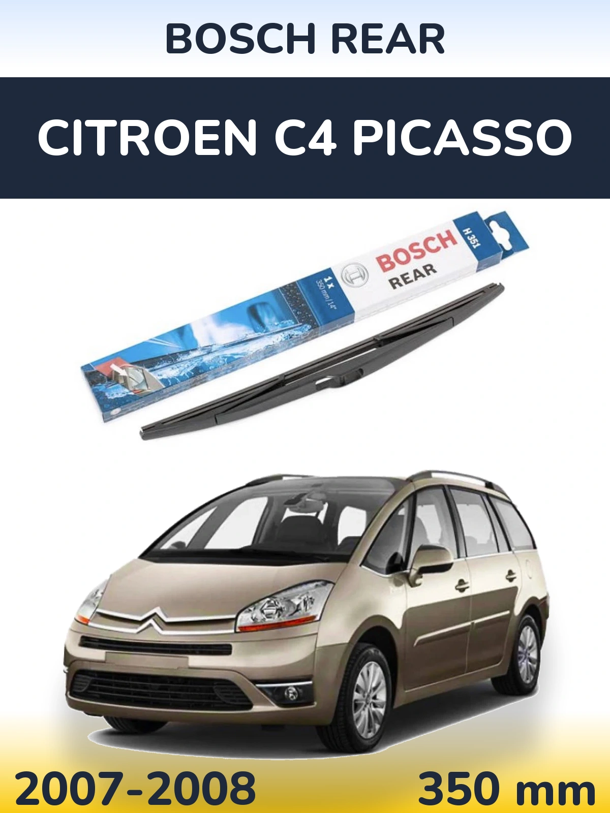 Задний дворник BOSCH Rear 350 мм для Citroen C4 Picasso 2007-2008