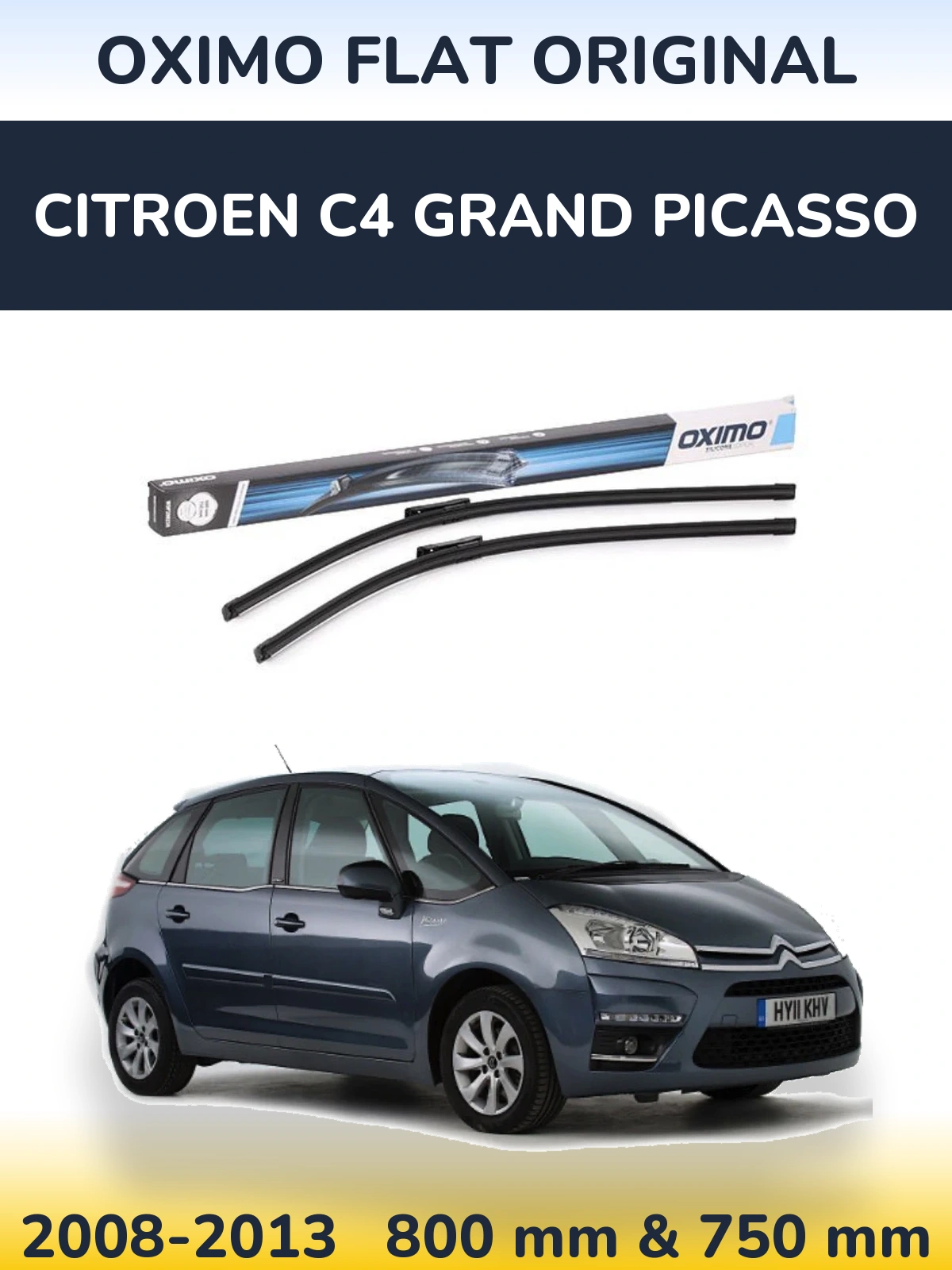 Front wiper blade set Oximo Flat Original 800 & 750 mm for Citroen C4 Grand Picasso 2008-2013