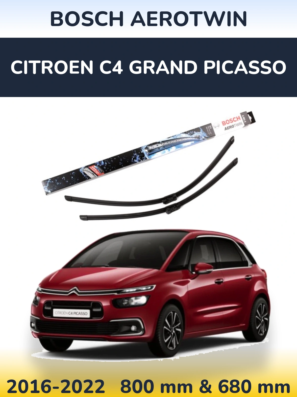Комплект передних дворников BOSCH AeroTwin 800 & 680 мм для Citroen C4 Grand Picasso 2016-2022