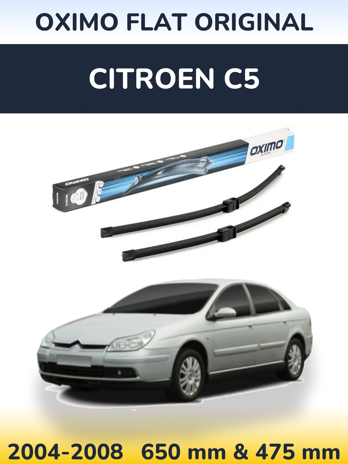 Комплект передних дворников Oximo Flat Original 650 & 475 мм для Citroen C5 2004-2008