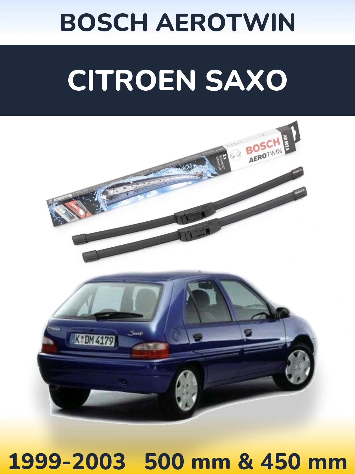 Front wiper blade set BOSCH AeroTwin 500 & 450 mm for Citroen Saxo 1999-2003