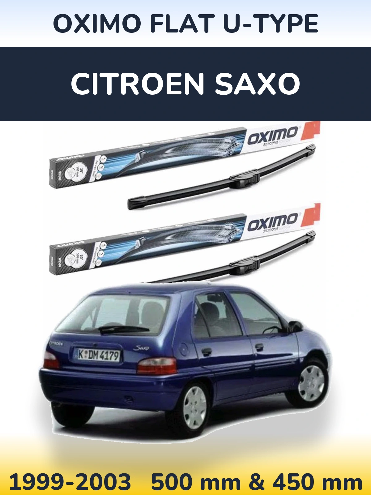 Front wiper blade set Oximo Flat U-type 500 & 450 mm for Citroen Saxo 1999-2003
