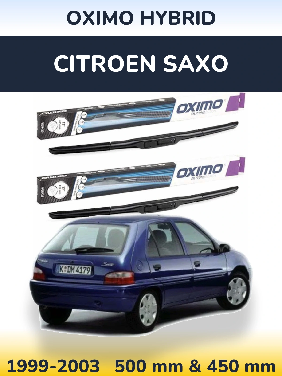 Front wiper blade set Oximo Hybrid 500 & 450 mm for Citroen Saxo 1999-2003