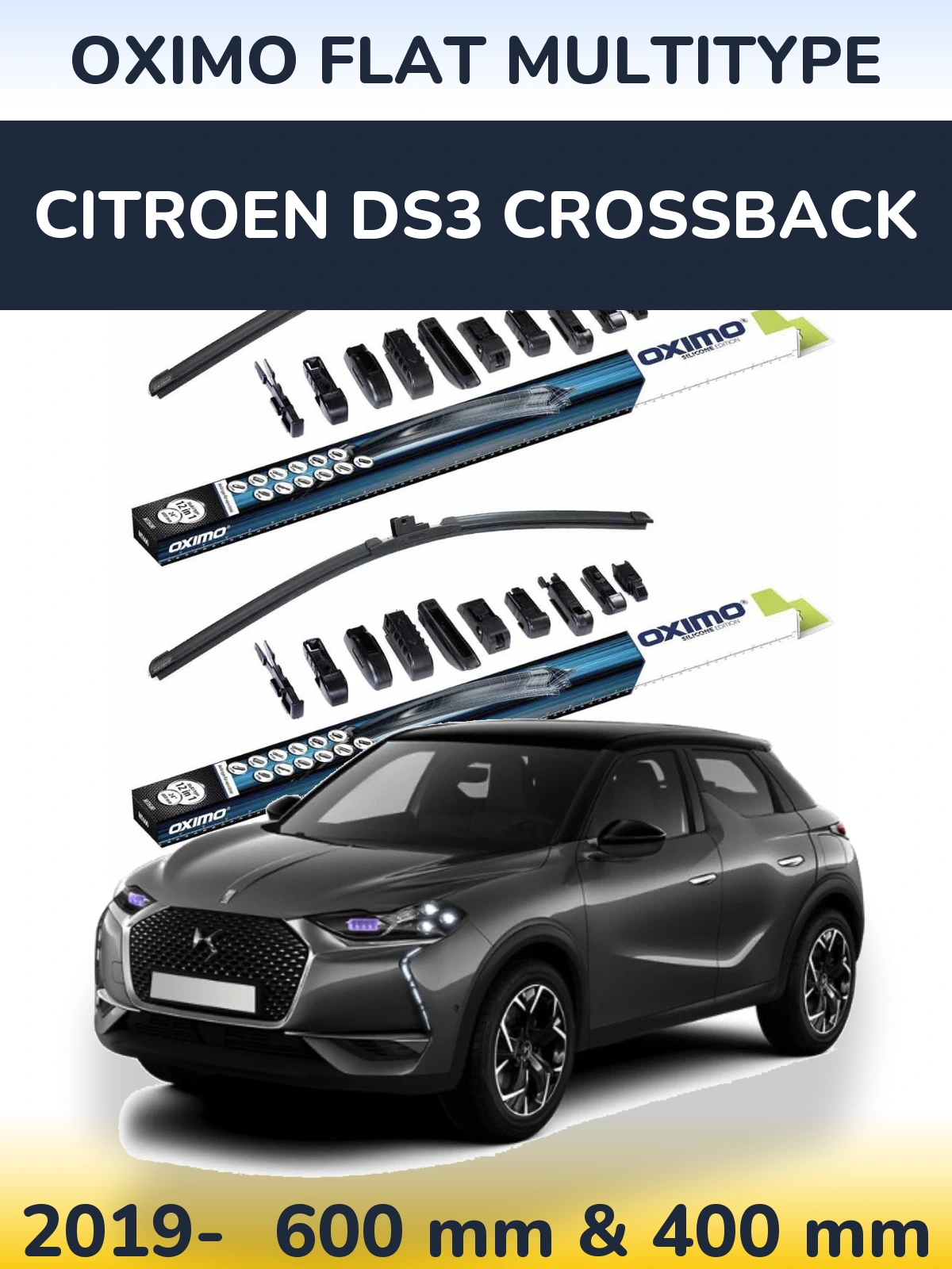 Front wiper blade set Oximo Flat MultiTipse 600 & 400 mm for Citroen DS3 Crossback 2019-2026