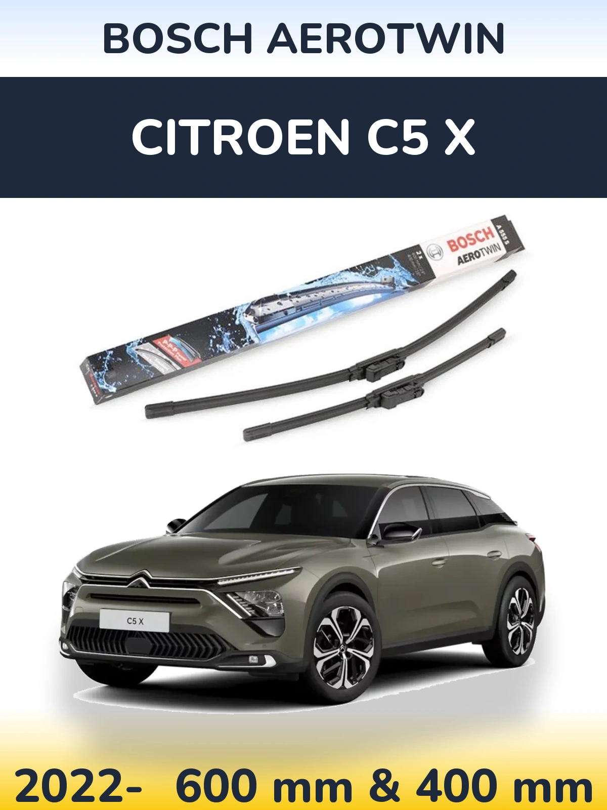 Комплект передних дворников BOSCH AeroTwin 600 & 400 мм для Citroen C5 X 2022-2026